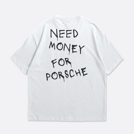 Need money for porsche Unisex Relax Fit